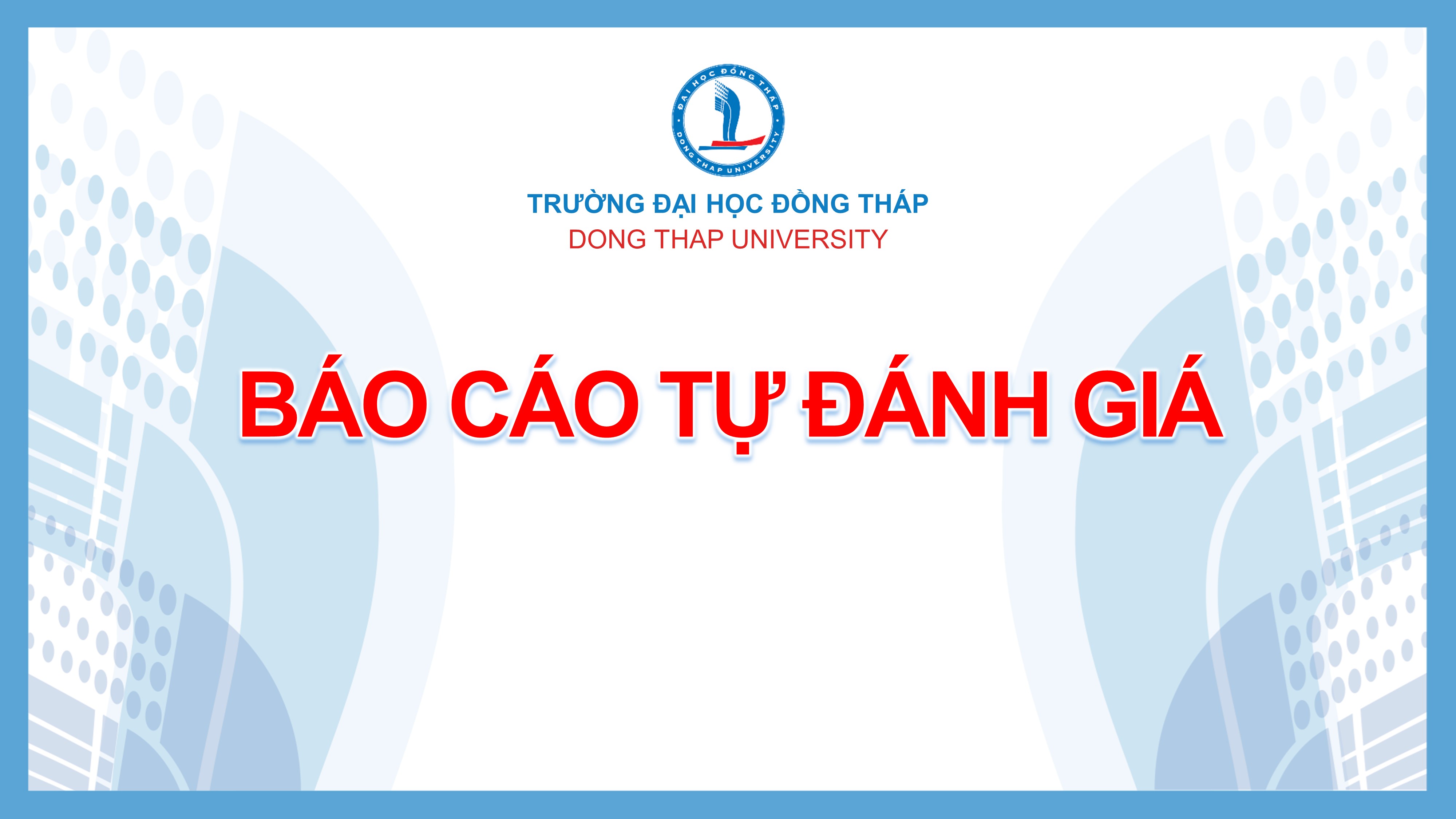 Báo cáo Tự đánh giá ngành Lịch sử Việt Nam