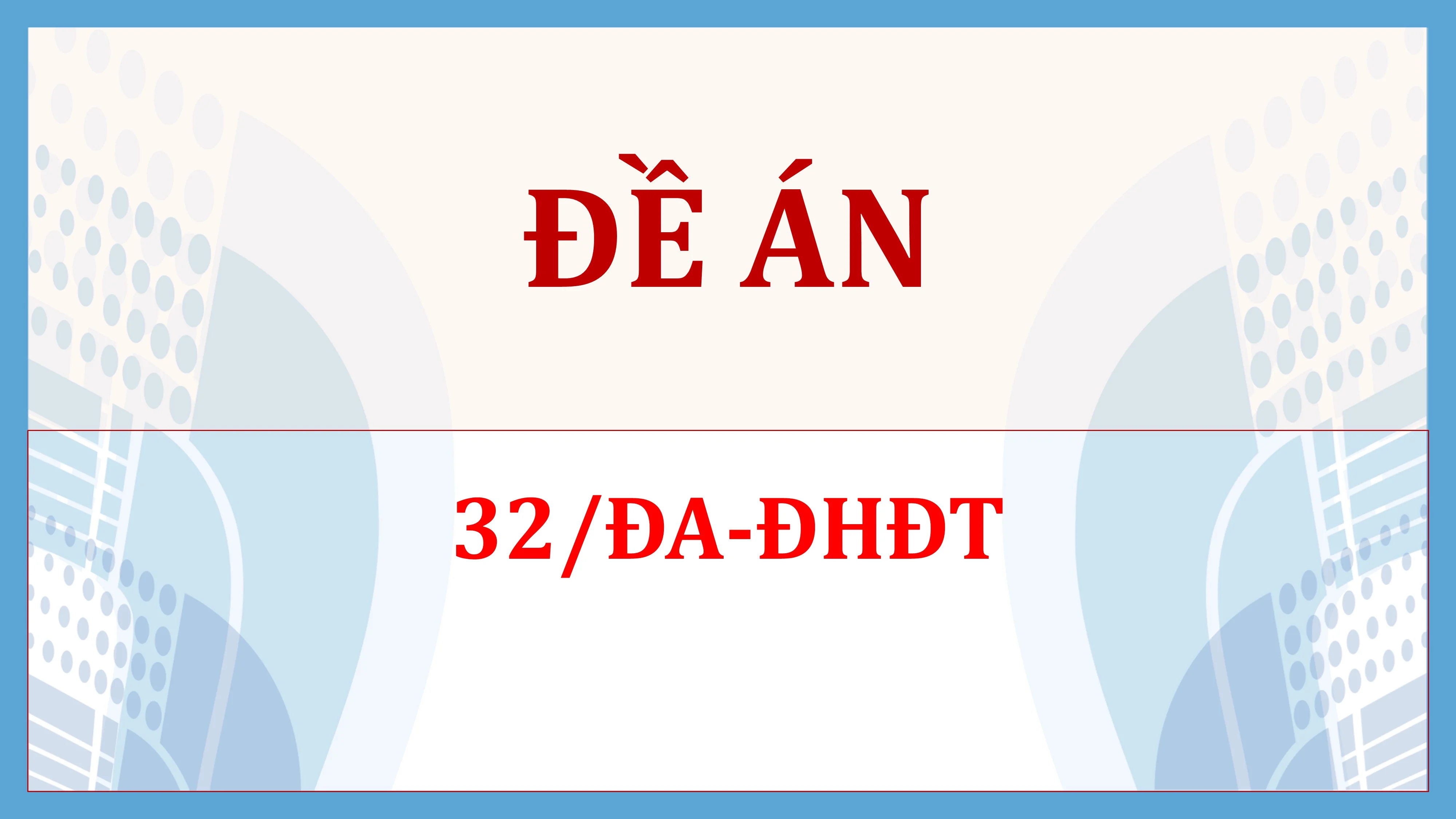 Đề án tổ chức thi môn năng khiếu để bổ trợ xét tuyển đào tạo trình độ cao đẳng, trình độ đại học của Trường Đại học Đồng Tháp năm 2026