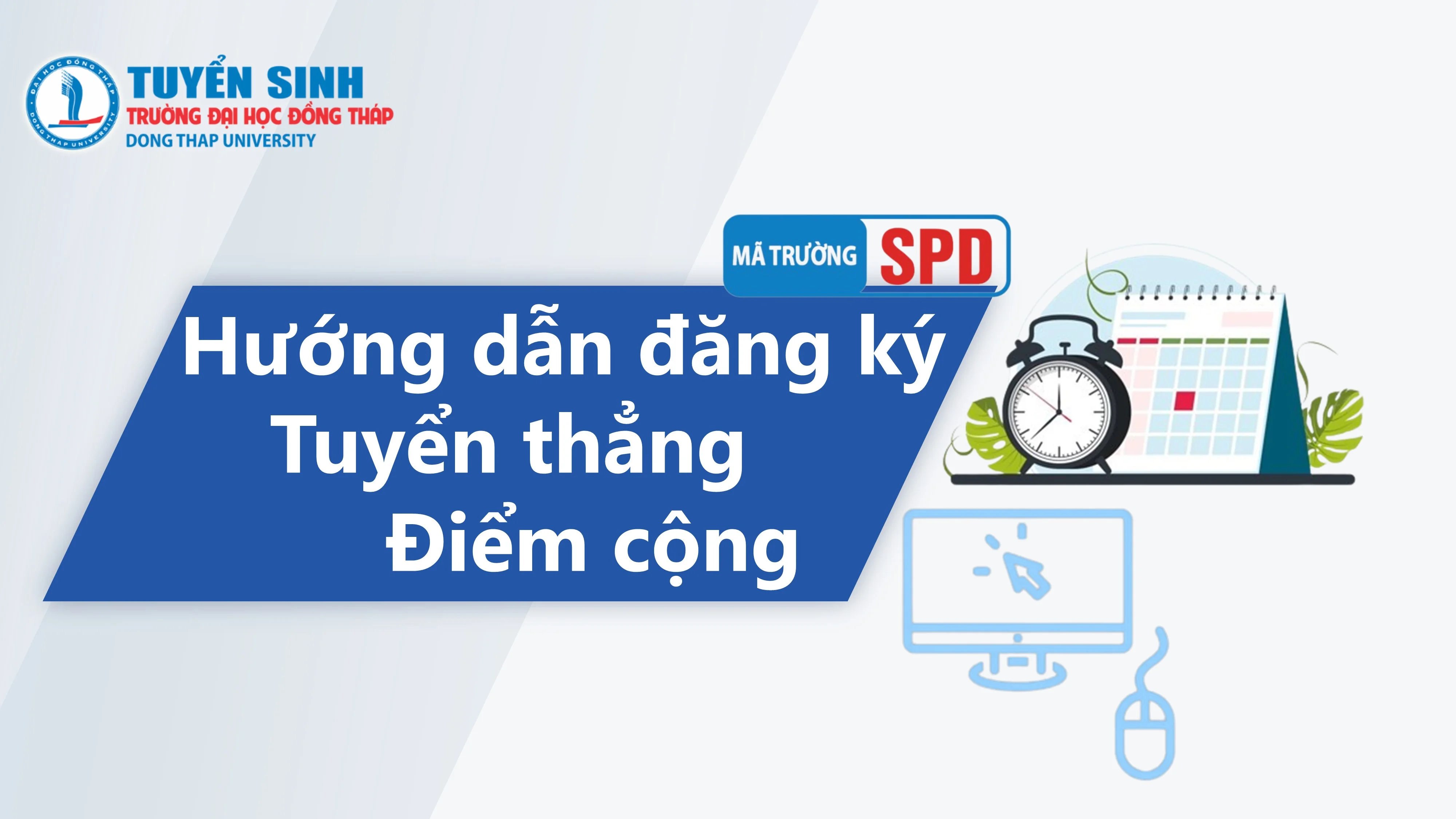 Hướng dẫn đăng ký thông tin tuyển thẳng, điểm cộng thành tích