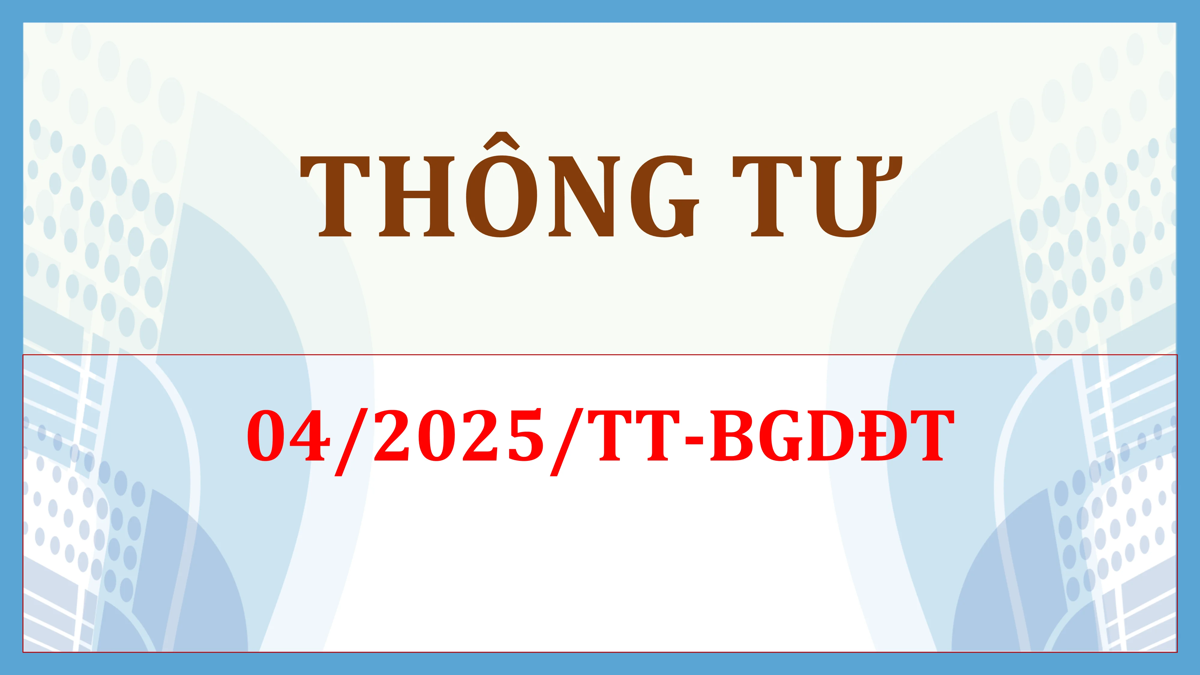 Quy định về kiểm định chất lượng chương trình đào tạo các trình độ của giáo dục đại học