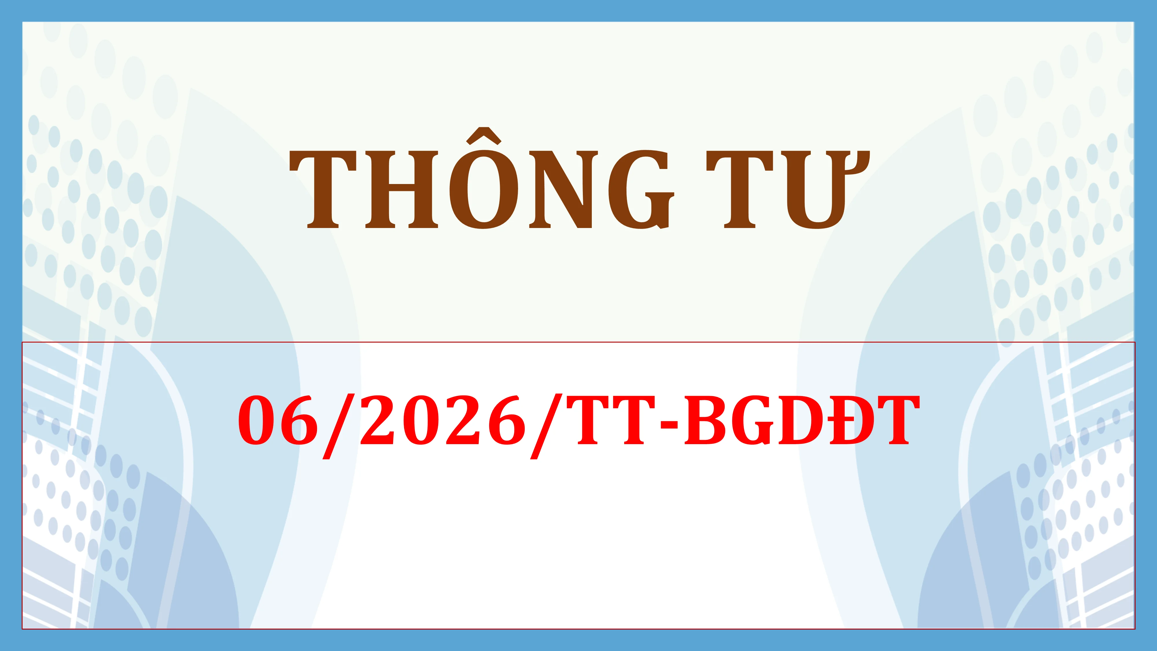 Quy chế tuyển sinh các ngành đào tạo trình độ đại học và ngành Giáo dục Mầm non trình độ cao đẳng