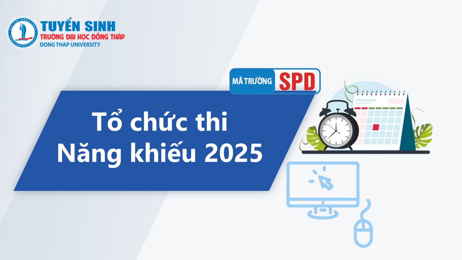 Tổ chức thi môn Năng khiếu